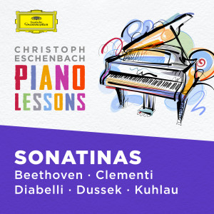 อัลบัม Piano Lessons - Piano Sonatinas by Beethoven, Clementi, Diabelli, Dussek, Kuhlau ศิลปิน Christoph Eschenbach