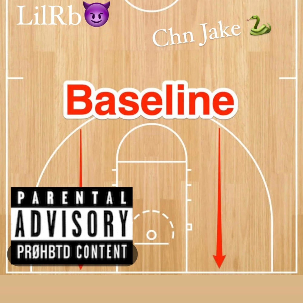 Baseline (feat. Chn jake) (Explicit)