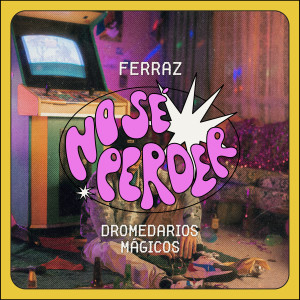 Listen to No Se Perder song with lyrics from Ferraz