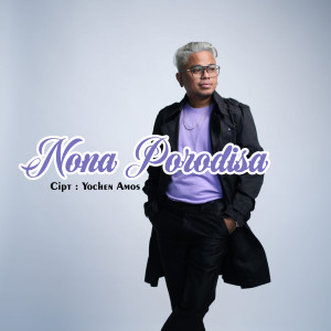 Dengarkan Nona Porodisa (Nona Talaud) lagu dari Yochen Amos dengan lirik