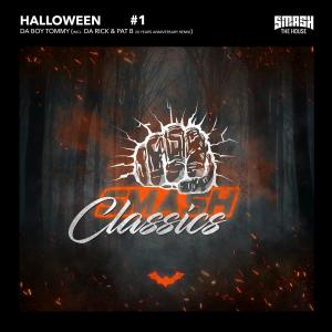 ดาวน์โหลดและฟังเพลง Halloween (Extended) พร้อมเนื้อเพลงจาก Da Boy Tommy