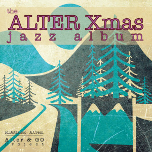Album The Alter Xmas Jazz Album from Augusto Creni