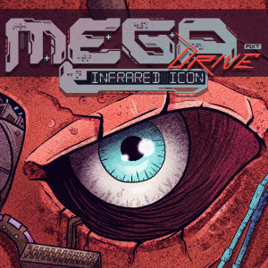 Album Infrared Icon oleh Mega Drive