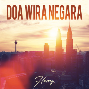Dengarkan lagu Doa Wira Negara nyanyian Harry dengan lirik