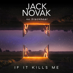 Jack Novak的專輯If It Kills Me