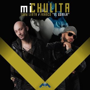 Mi Chulita (feat. Franco "El Gorila") - Single