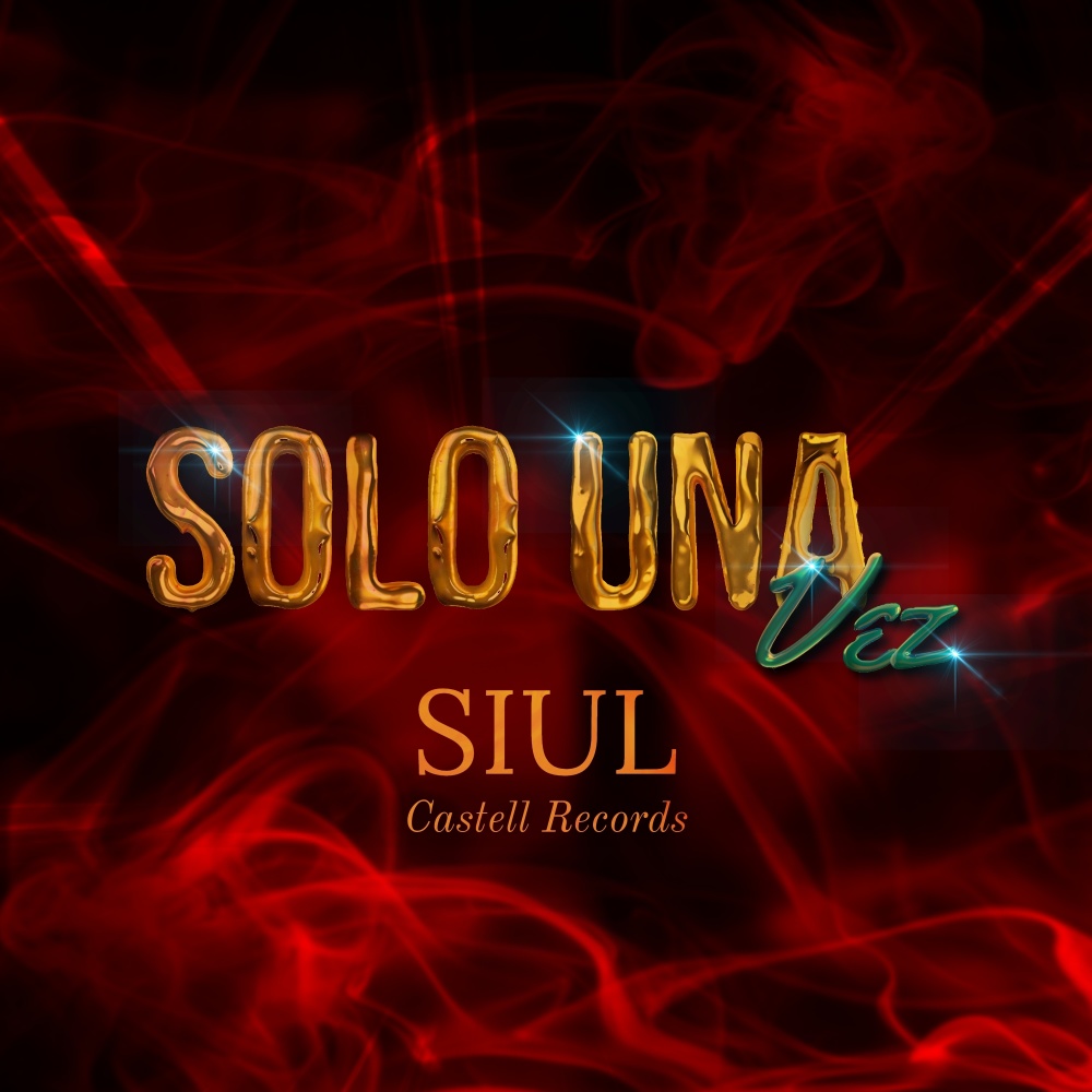 Sólo una Vez (Explicit)