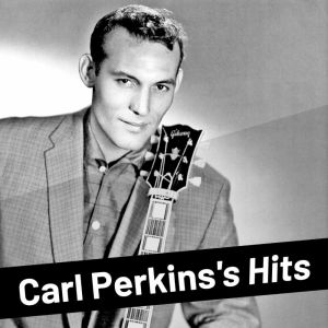 ดาวน์โหลดและฟังเพลง Sure To Fall พร้อมเนื้อเพลงจาก Carl Perkins