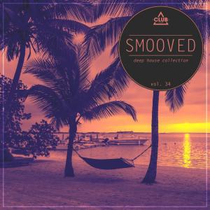 Album Smooved - Deep House Collection, Vol. 34 from Various Artists