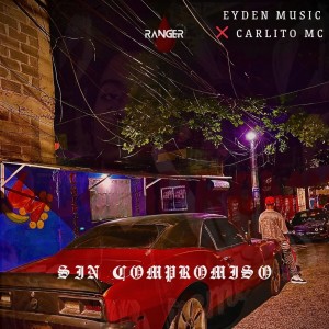 ดาวน์โหลดและฟังเพลง Sin Compromiso พร้อมเนื้อเพลงจาก Eyden Music