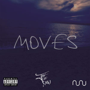 Listen to Moves (feat. Jaylee Sagi) (Explicit) song with lyrics from Nunu
