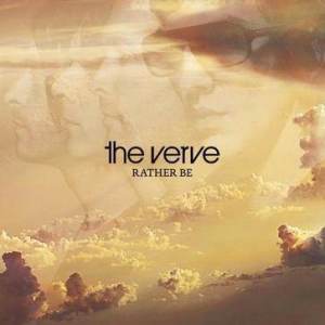 The Verve的專輯Rather Be