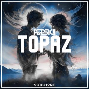 Pepskii的專輯Topaz