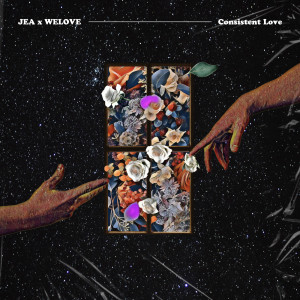 ดาวน์โหลดและฟังเพลง Consistent Love พร้อมเนื้อเพลงจาก WELOVE