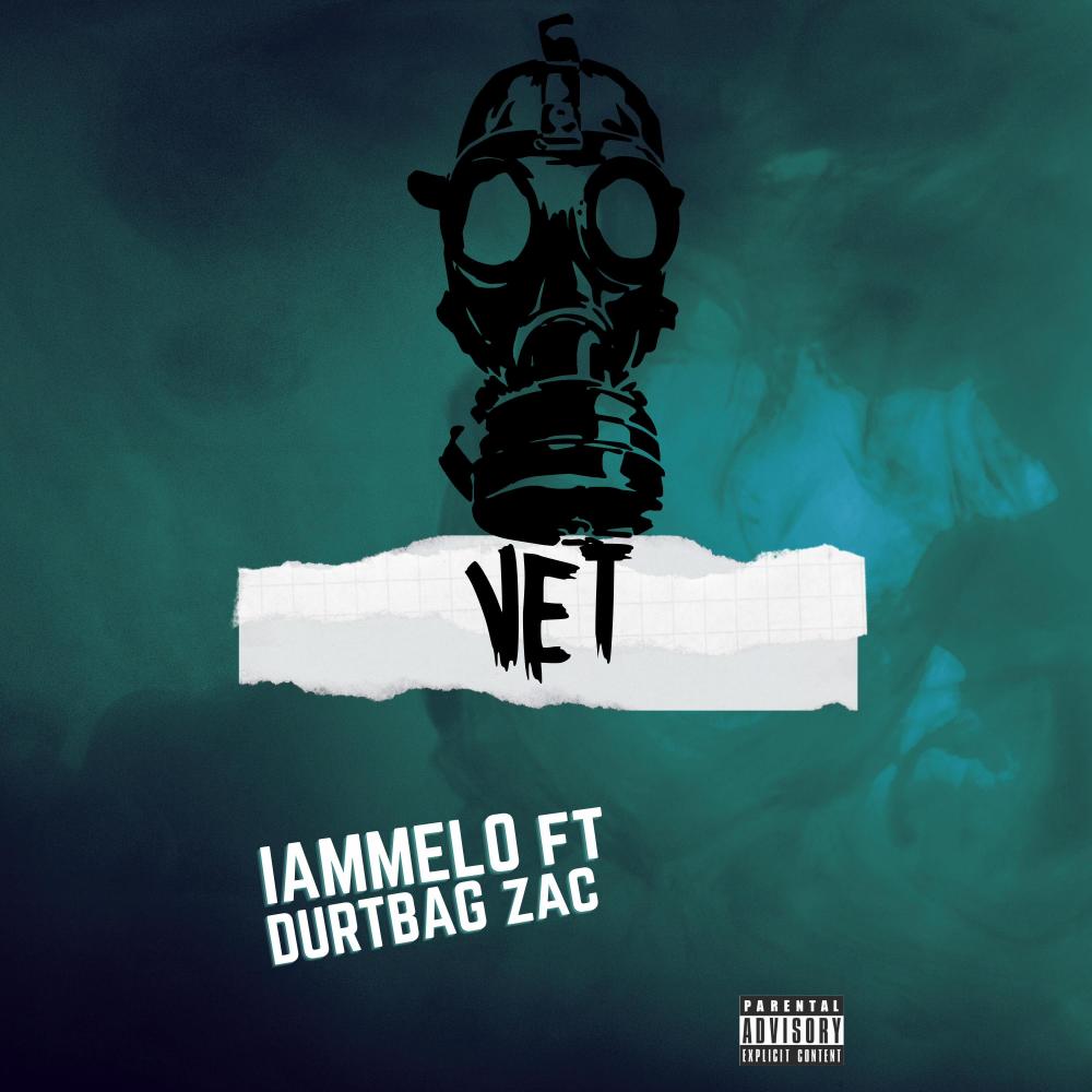 VET (feat. Durtbag Zac) (Explicit)
