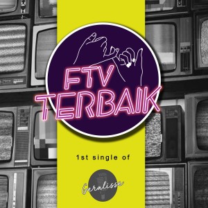 Dengarkan FTV Terbaik lagu dari Geralisse dengan lirik