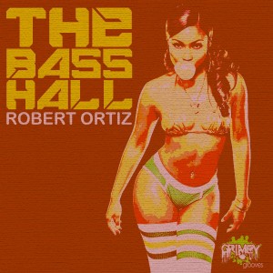 Album The Bass Hall from Robert Ortiz