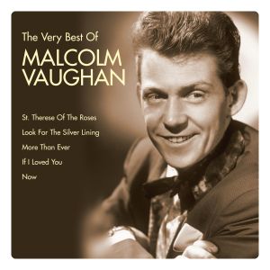 收聽Malcolm Vaughan的St. Therese of the Roses歌詞歌曲