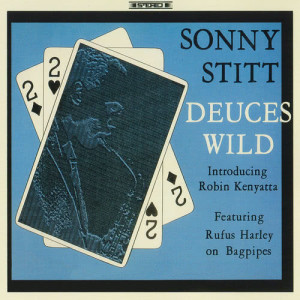 ดาวน์โหลดและฟังเพลง My Foolish Heart (LP版) พร้อมเนื้อเพลงจาก Sonny Stitt