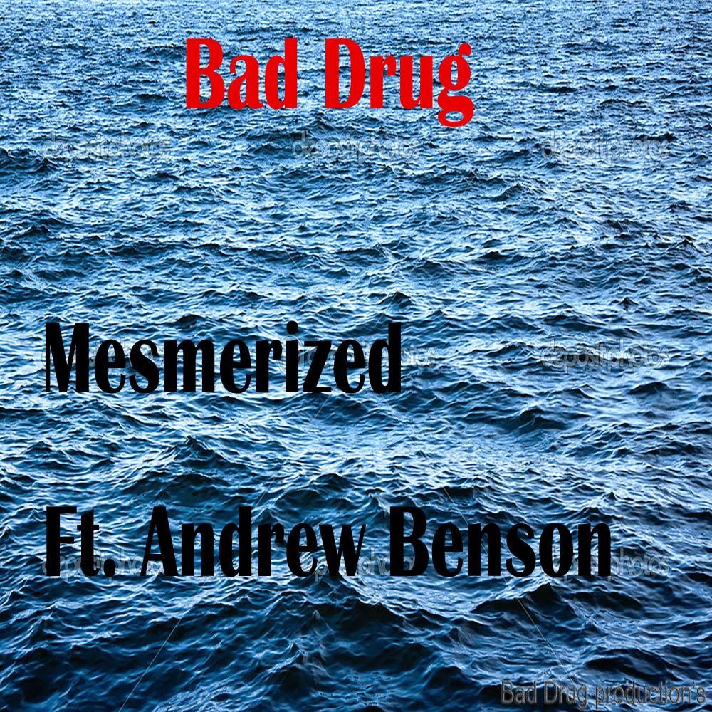 Mesmerized(feat. Andrew Benson) (Explicit)