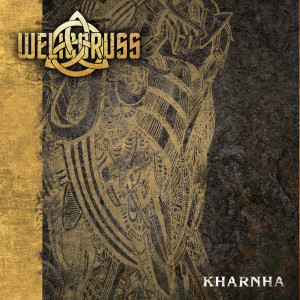 Welicoruss的专辑Kharnha