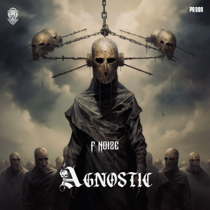 Album Agnostic from F. Noize