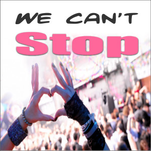 We Can't Stop dari Radio City DJ's