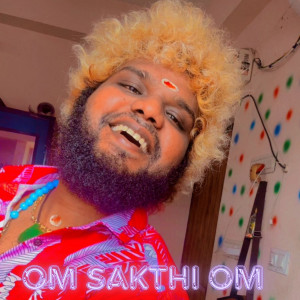 Listen to OM SAKTHI OM song with lyrics from Saravedi Saran