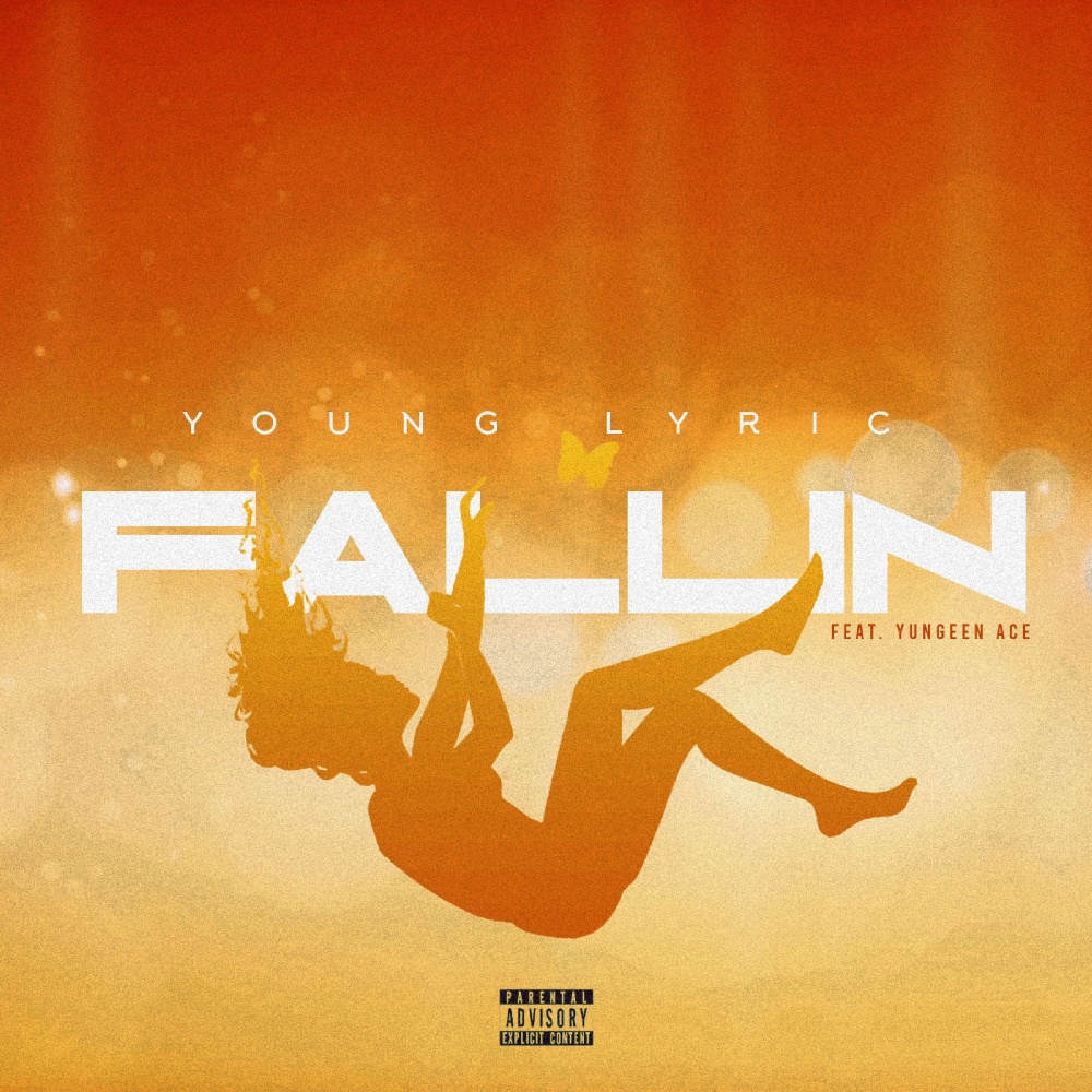 Fallin (feat. Yungeen Ace) (Explicit)