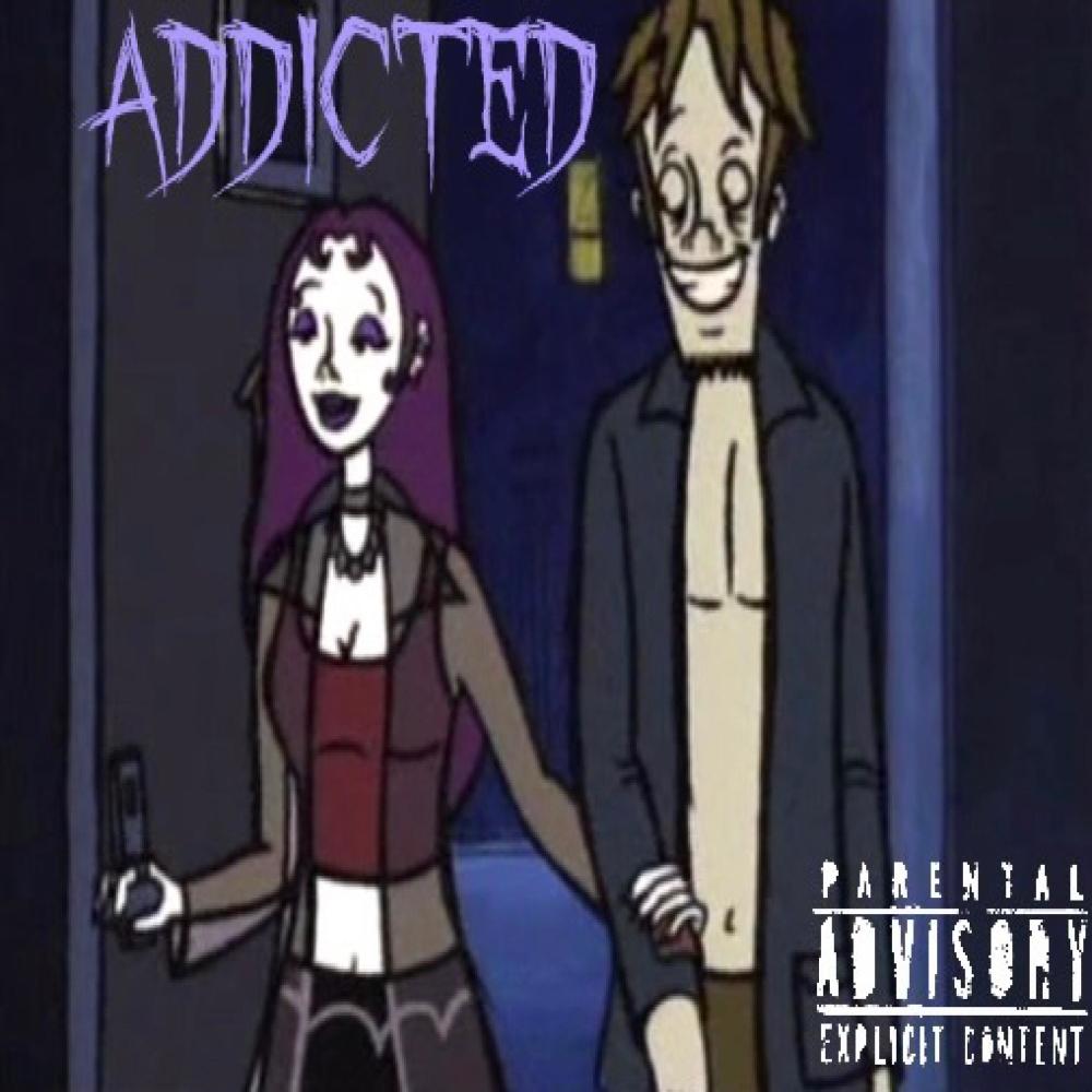 addicted (feat. $teel) (Explicit)