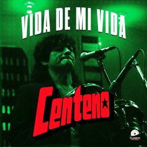 อัลบัม Vida De Mi Vida (En Vivo) ศิลปิน Centeno
