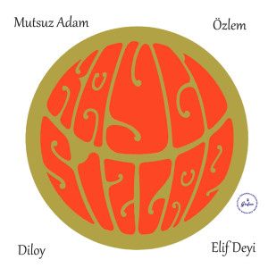 Kaygısızlar的專輯Mutsuz Adam