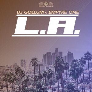 L.A. dari DJ Gollum