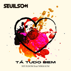 Album Tá Tudo Bem from Seuilsom