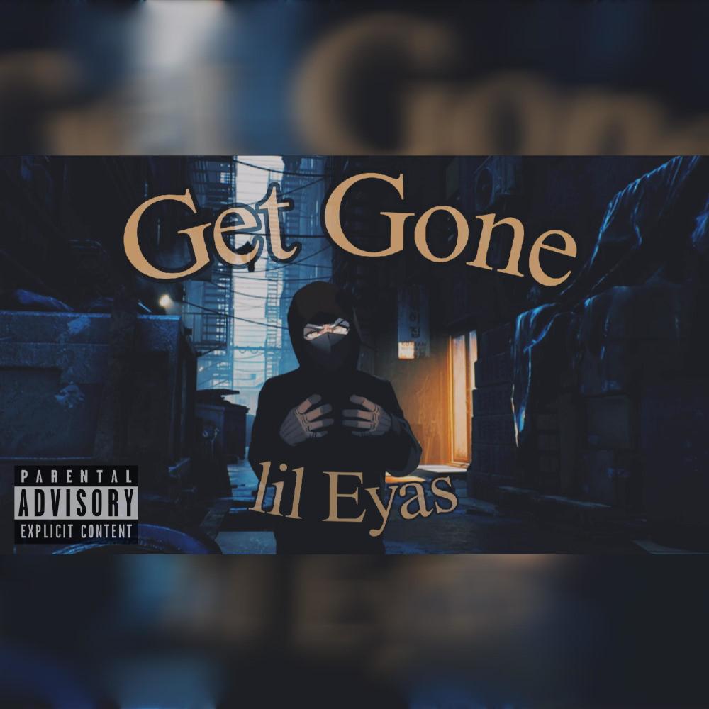 Get Gone (Explicit)
