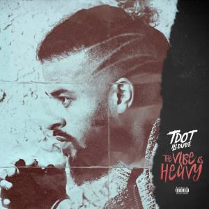 收聽Tdot Illdude的No One (Explicit)歌詞歌曲