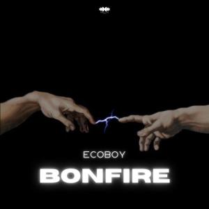 Listen to Bonfire song with lyrics from Ecoboy