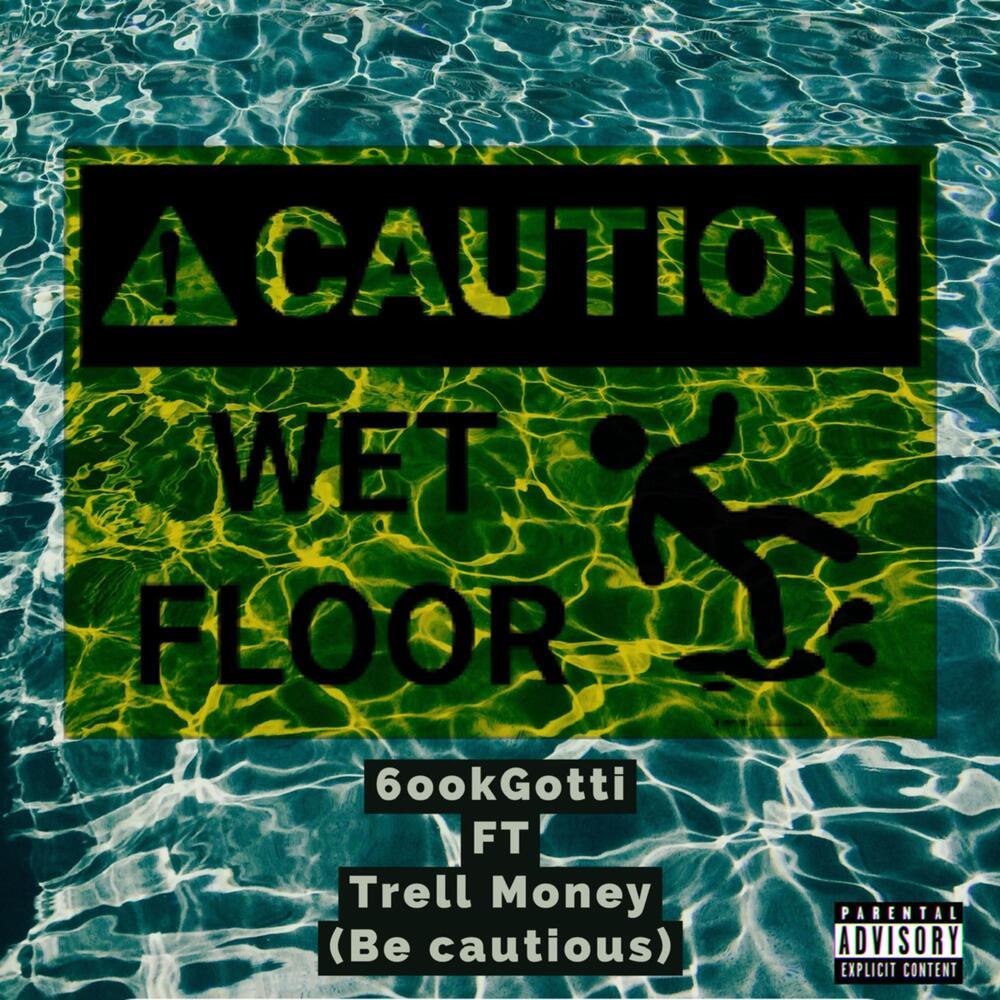 Be Cautious (Explicit)