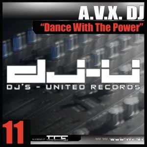 ดาวน์โหลดและฟังเพลง Dance With The Power (Dub) พร้อมเนื้อเพลงจาก AVX