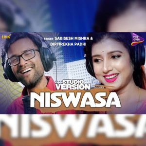 Listen to Niswasa song with lyrics from Sabisesh Mishra