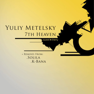 收聽Yuliy Metelsky的7th Heaven (Original Mix)歌詞歌曲