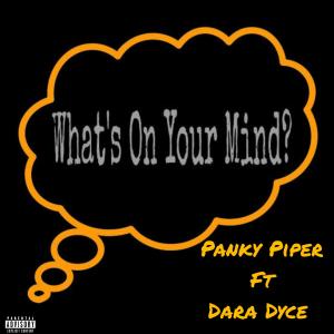 DJ West的專輯What's on your mind (feat. Dara Dyce & Dj West)