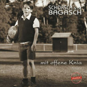 ดาวน์โหลดและฟังเพลง Mit offene Knia พร้อมเนื้อเพลงจาก Schorsch