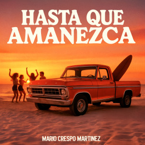 Listen to Hasta que amanezca (Reggaeton Version) song with lyrics from Mario Crespo Martinez