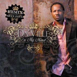 收聽DA'Ville的Always On My Mind (feat. Sean Paul) [Remix] (Remix)歌詞歌曲
