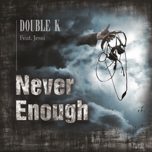 อัลบัม Never Enough (Feat. Jessi) ศิลปิน 더블 케이 (Double K)