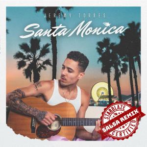 อัลบัม Santa Monica (Starblaze Salsa Remix) ศิลปิน Jeremy Torres