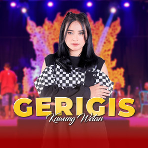 Kuwung Wetan的专辑Gerigis