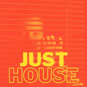 Album JUST HOUSE from Various