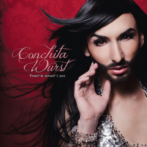 ดาวน์โหลดและฟังเพลง That's What I Am พร้อมเนื้อเพลงจาก Conchita Wurst